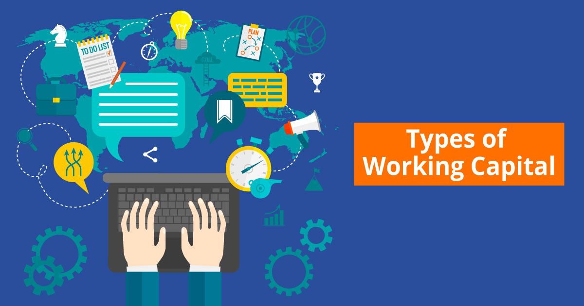 Understanding Working Capital Turnover Ratio 4 Types Of Working Capital